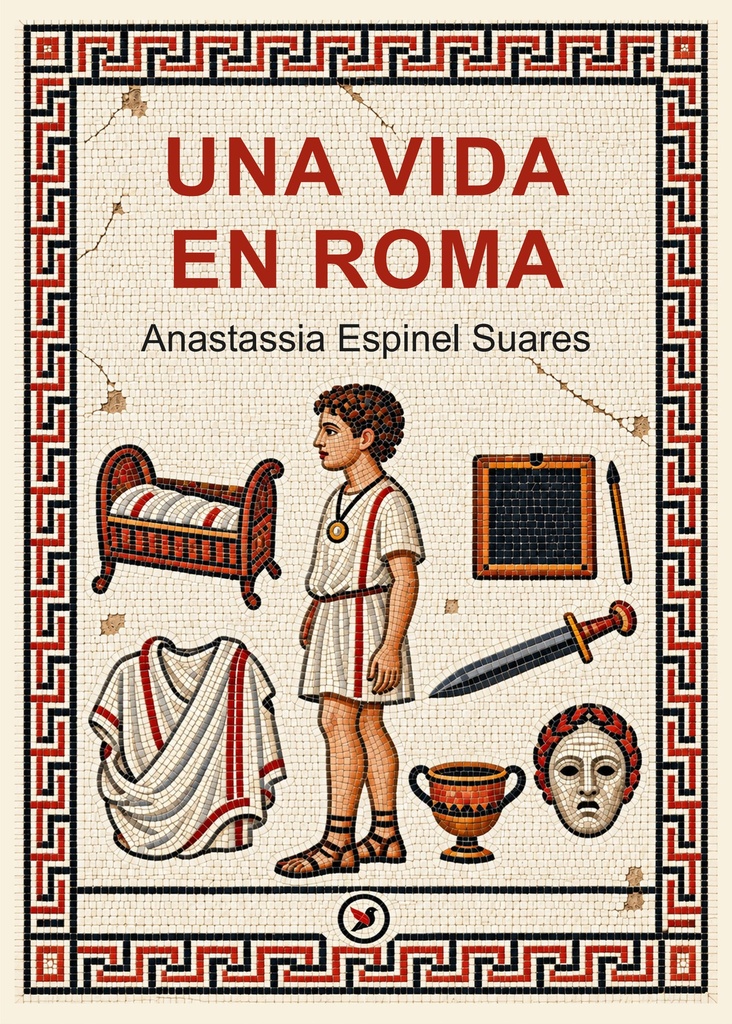 Una vida en Roma